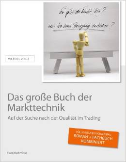 börsen buch Das große Buch der Markttechnik von Michael Voigt